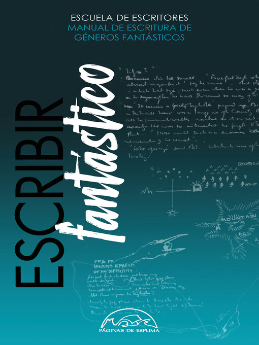 Title details for Escribir fantástico by Escuela de Escritores - Available